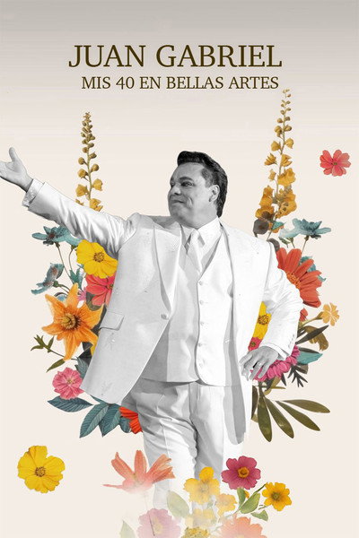 Póster de Juan Gabriel - Mis 40 en Bellas Artes
