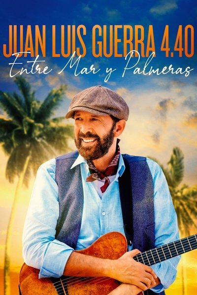 Póster de Juan Luis Guerra 4.40, Entre Mar y Palmeras