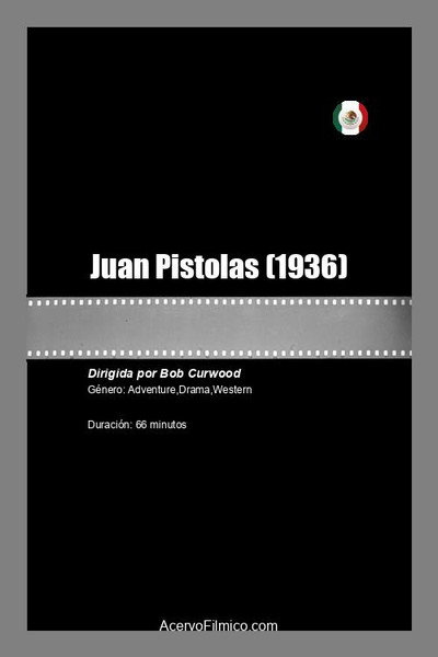 Póster de Juan Pistolas
