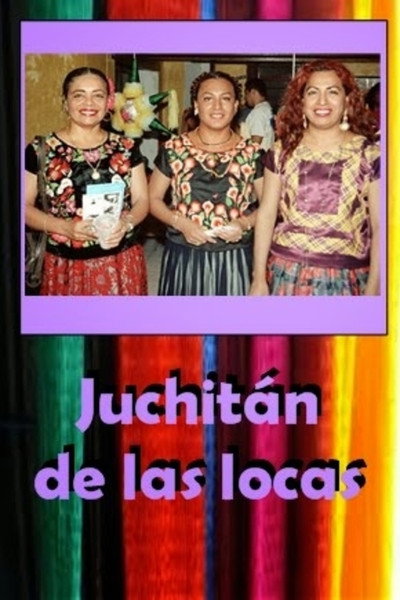 Póster de Juchitan, Queer Paradise