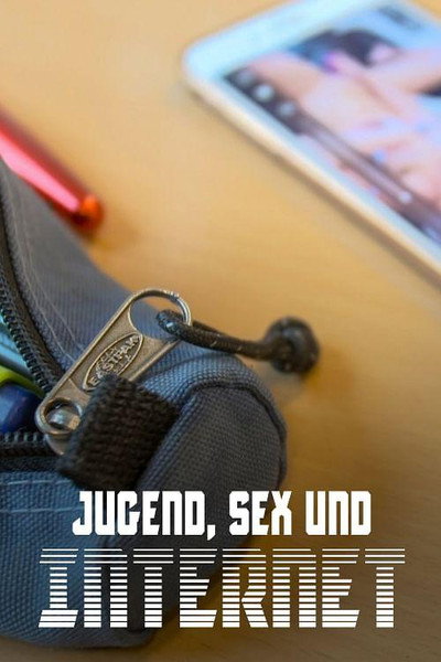 Póster de Jugend, Sex und Internet: Wenn Teenager Pornos gucken