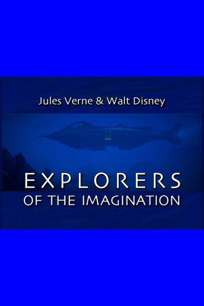 Póster de Jules Verne & Walt Disney: Explorers of the Imagination