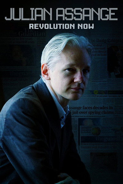 Póster de Julian Assange: Revolution Now