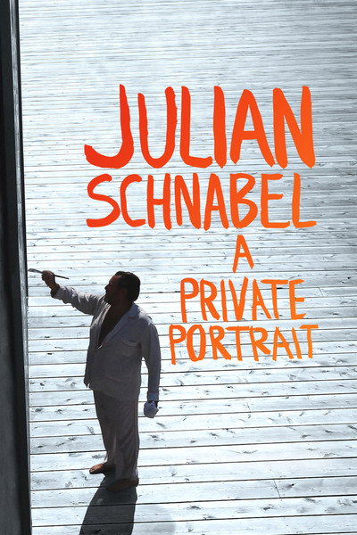 Póster de Julian Schnabel: Un retrato privado