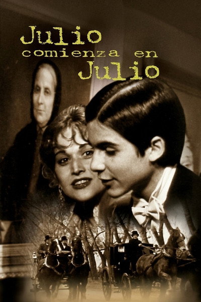 Póster de Julio Begins in July