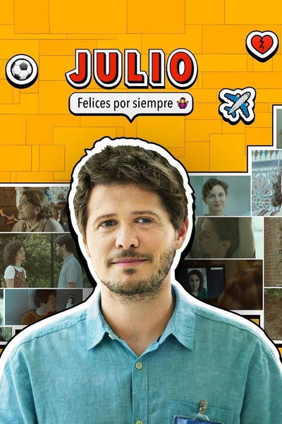 Póster de Julio, felices por siempre