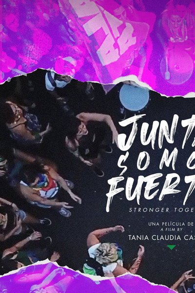 Póster de Juntas Somos Fuertes