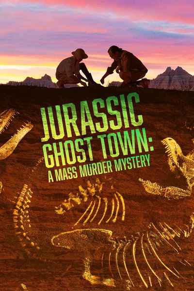 Póster de Jurassic Ghost Town: A Mass Murder Mystery