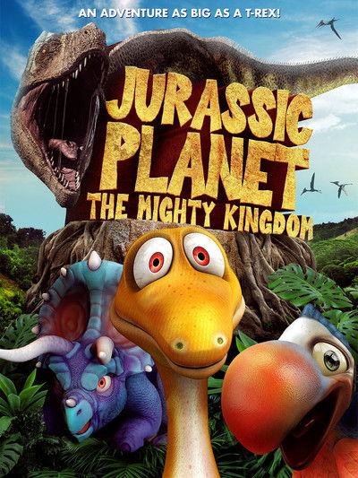 Póster de Jurassic Planet: The Mighty Kingdom