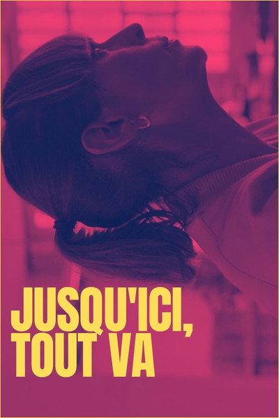 Póster de Jusqu'ici, tout va