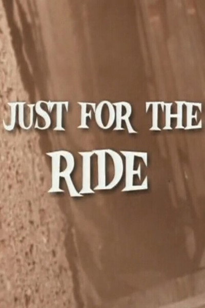 Póster de Just for the Ride