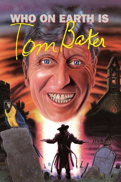 Póster de Just Who on Earth Is... Tom Baker