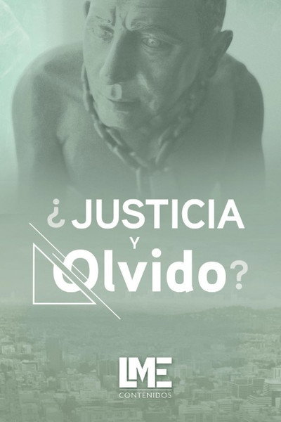 Póster de ¿Justicia y Olvido?