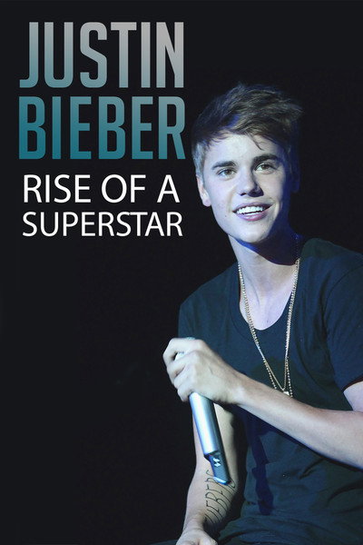 Póster de Justin Bieber: Rise of a Superstar
