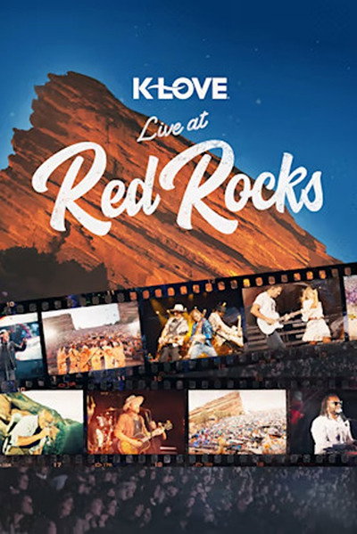Póster de K-LOVE Live at Red Rocks