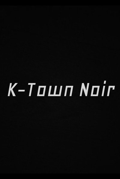 Póster de K-Town Noir