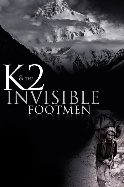 Póster de K2 and the Invisible Footmen
