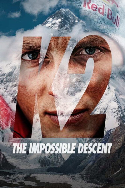 Póster de K2: The Impossible Descent