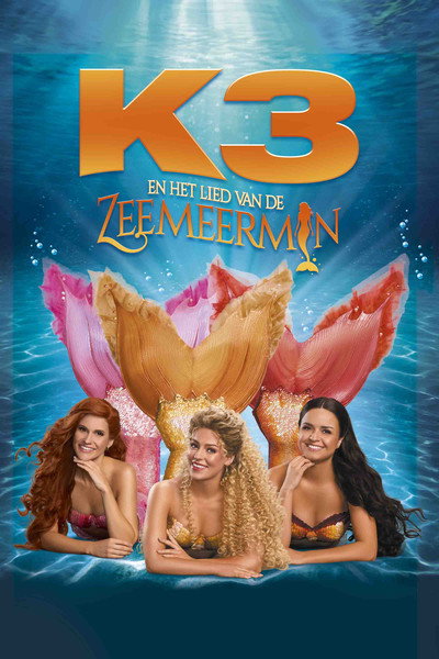 Póster de K3 en het lied van de zeemeermin