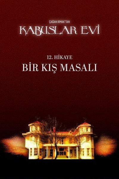 Póster de Kabuslar Evi: Bir Kis Masali