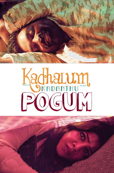 Póster de Kadhalum Kadandhu Pogum