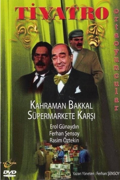 Póster de Kahraman Bakkal Süpermarkete Karsi