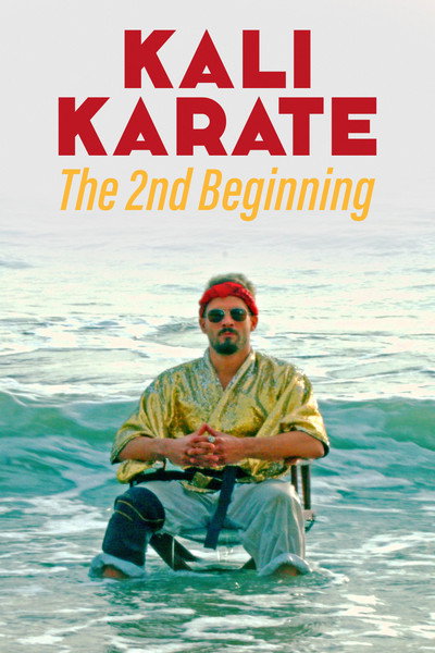 Póster de Kali Karate: The 2nd Beginning