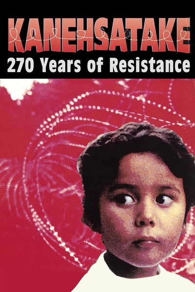 Póster de Kanehsatake: 270 Years of Resistance