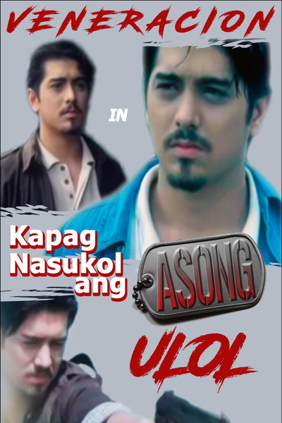 Póster de Kapag nasukol ang asong ulol