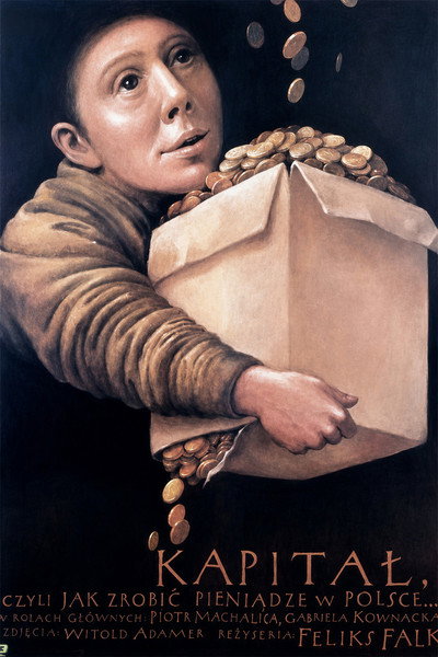 Póster de Kapital, czyli jak zrobic pieniadze w Polsce