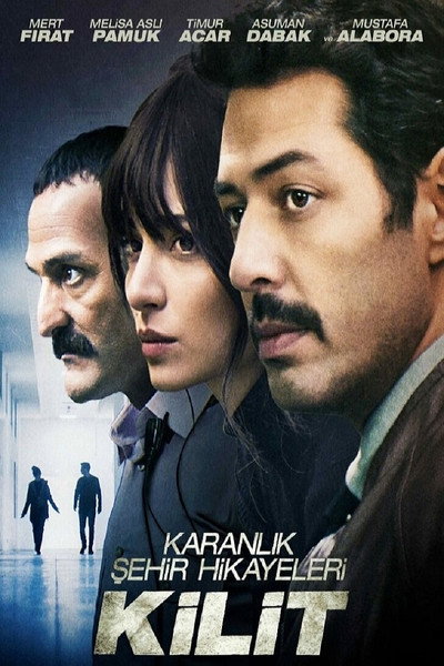 Póster de Karanlik Sehir Hikayeleri: Kilit