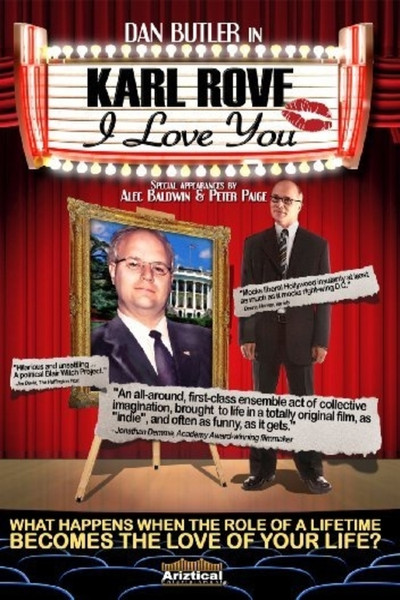Póster de Karl Rove, I Love You