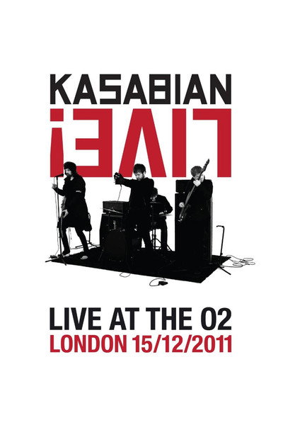 Póster de Kasabian Live! Live at the O2