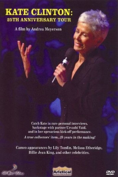 Póster de Kate Clinton: 25th Anniversary Tour