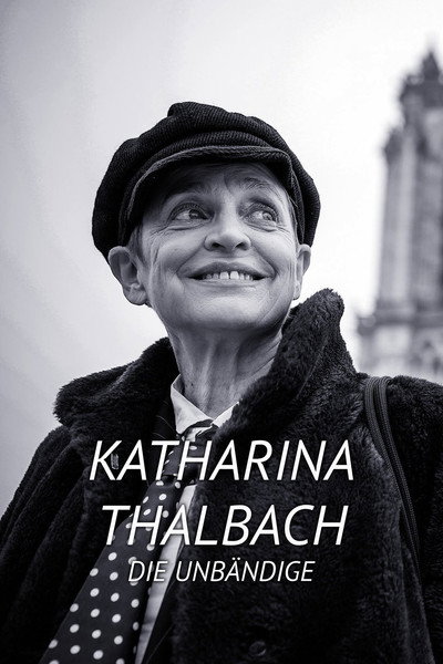 Póster de Katharina Thalbach - Die Unbändige