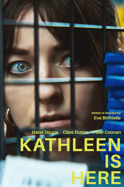 Póster de Kathleen Is Here