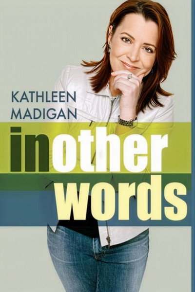 Póster de Kathleen Madigan: In Other Words
