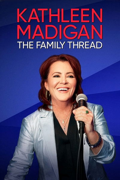 Póster de Kathleen Madigan: The Family Thread