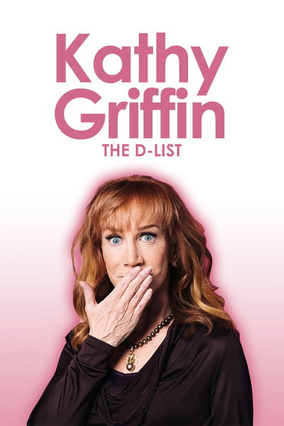 Póster de Kathy Griffin: The D-List