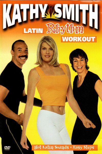 Póster de Kathy Smith: Latin Rhythm Workout