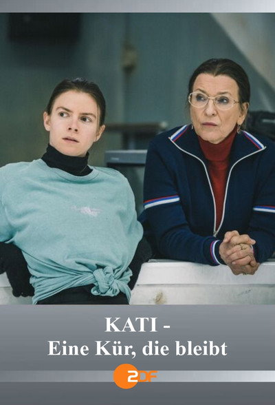 Póster de Kati: Eine Kür, die bleibt