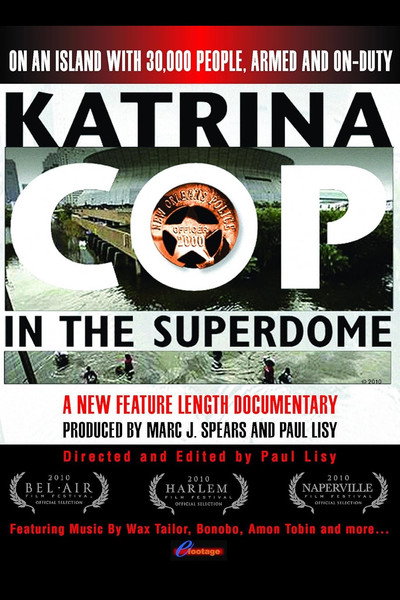 Póster de Katrina Cop in the Superdome