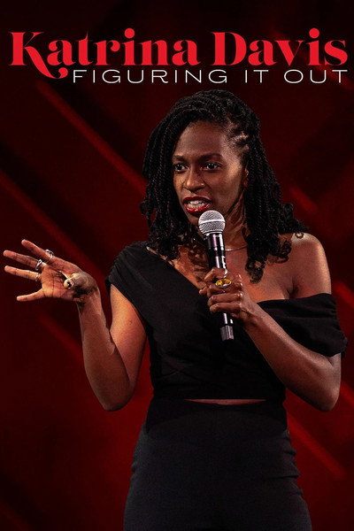 Póster de Katrina Davis: Figuring It Out