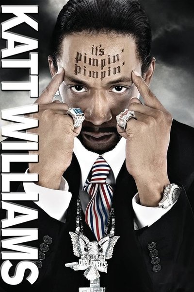 Póster de Katt Williams: It's Pimpin' Pimpin'