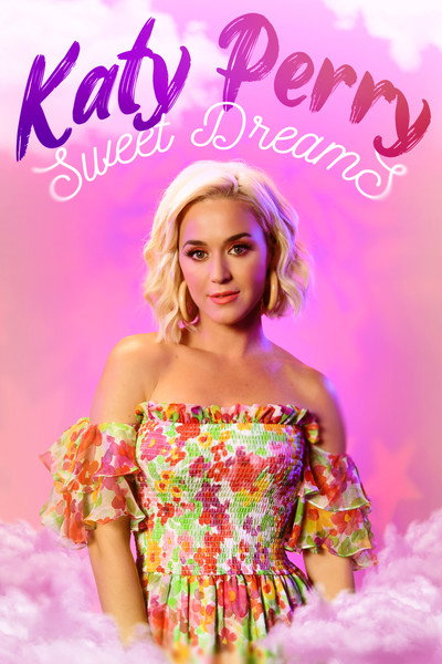 Póster de Katy Perry: Sweet Dreams