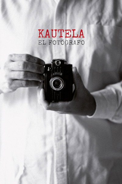 Póster de Kautela, el fotógrafo