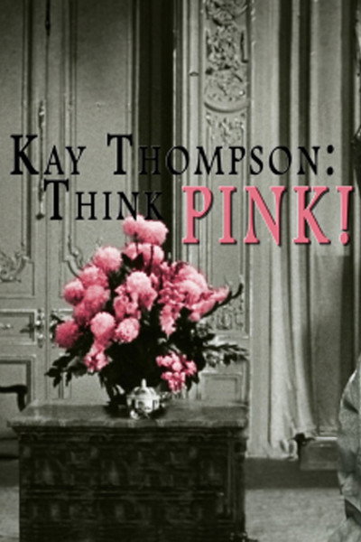Póster de Kay Thompson: Think Pink!