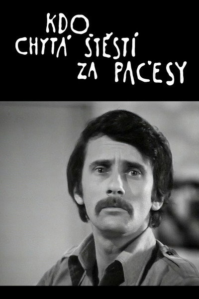 Póster de Kdo chytá stestí za pacesy
