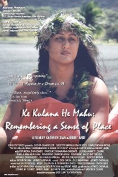 Póster de Ke Kulana He Mahu: Remembering a Sense of Place