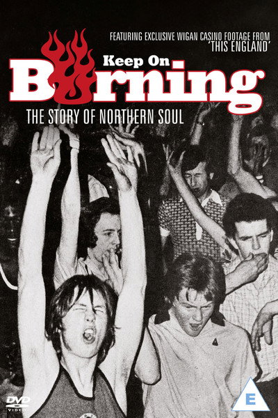 Póster de Keep on Burning: The Story of Northern Soul